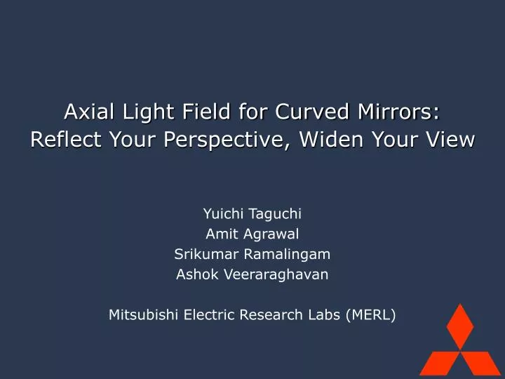 axial light field for curved mirrors reflect your perspective widen your view