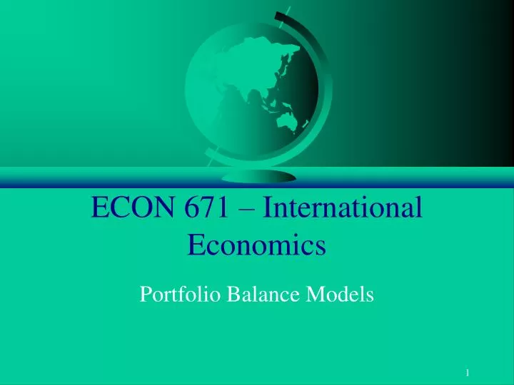 econ 671 international economics