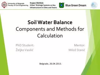Soil Water Balance Components and Methods for Calculation