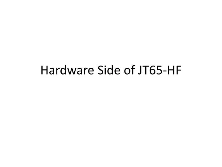 hardware side of jt65 hf
