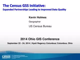 The Census GSS Initiative: Expanded Partnerships Leading to Improved Data Quality