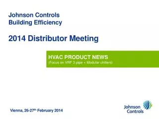 Johnson Controls Building Efficiency 2014 Distributor Meeting