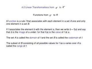 4.2 Linear Transformations from to