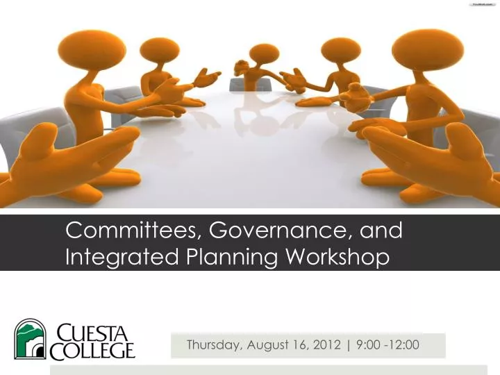 committees governance and integrated planning workshop