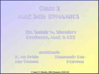 MAE 242: DYNAMICS