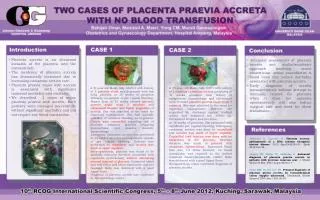 Placenta accreta is an abnormal invasion of the placenta into the myometrium .