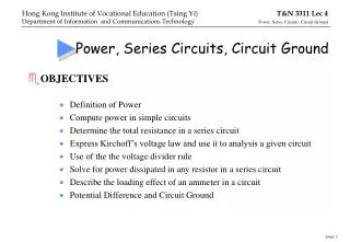 Power, Series Circuits, Circuit Ground