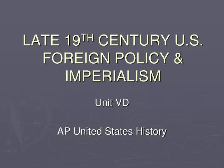 late 19 th century u s foreign policy imperialism