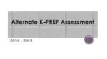 Alternate K-PREP Assessment - slide 1
