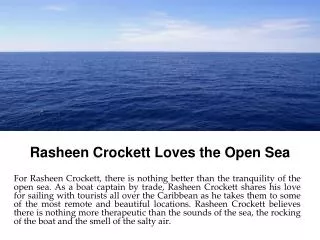 Rasheen Crockett Loves the Open Sea