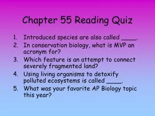 Chapter 55 Reading Quiz