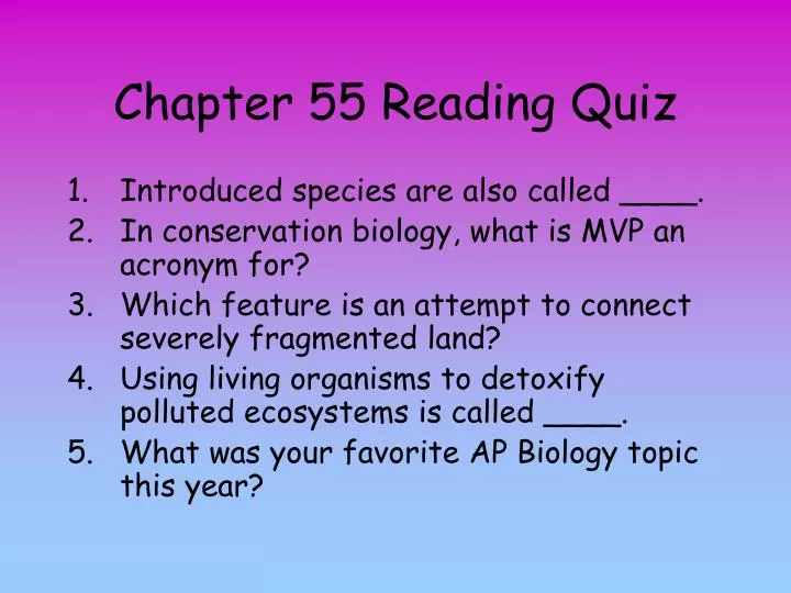 chapter 55 reading quiz