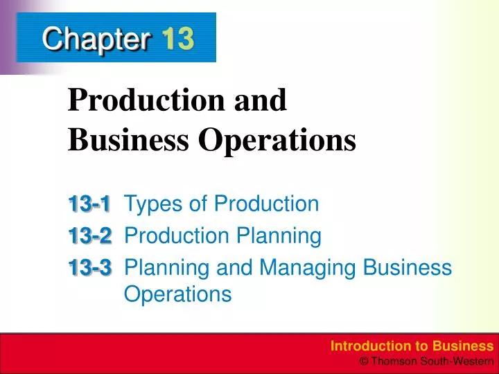 production and business operations