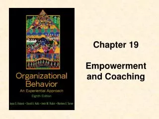 Chapter 19 Empowerment and Coaching