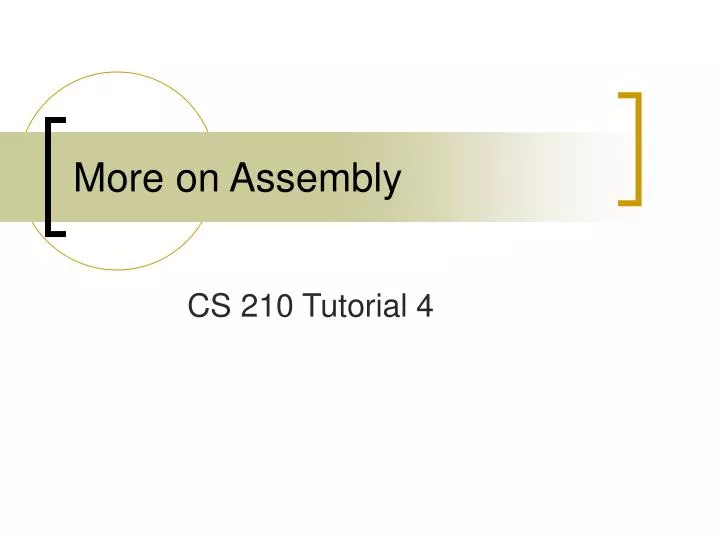 more on assembly