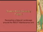 Traders Point Gateway Project - slide 1