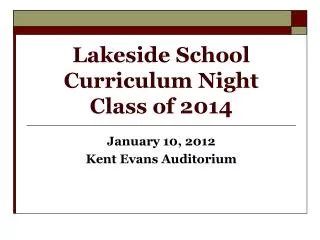 Lakeside School Curriculum Night Class of 2014