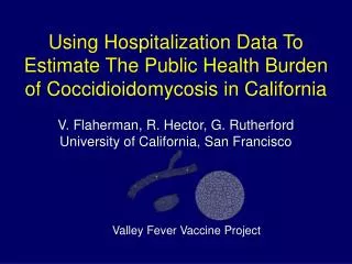 Valley Fever Vaccine Project
