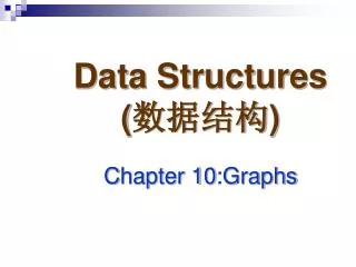 data structures c hapter 1 0 graphs