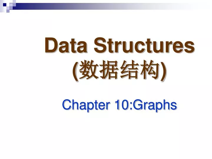 data structures c hapter 1 0 graphs