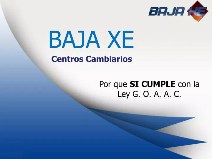 baja xe