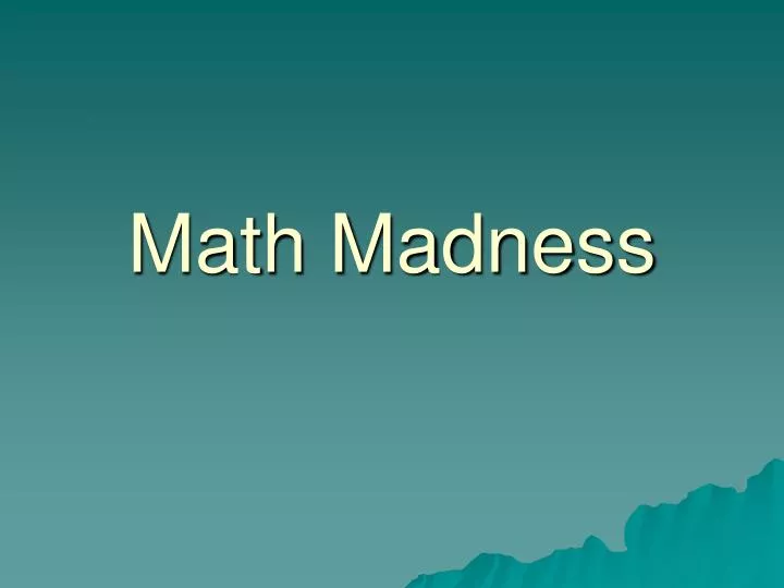 math madness