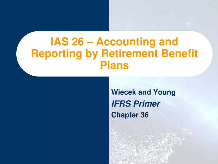 ias 26 accounting and reporting by retirement benefit plans