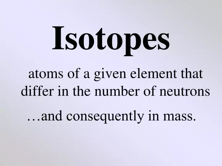 isotopes