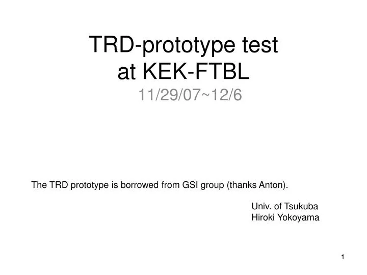 trd prototype test at kek ftbl