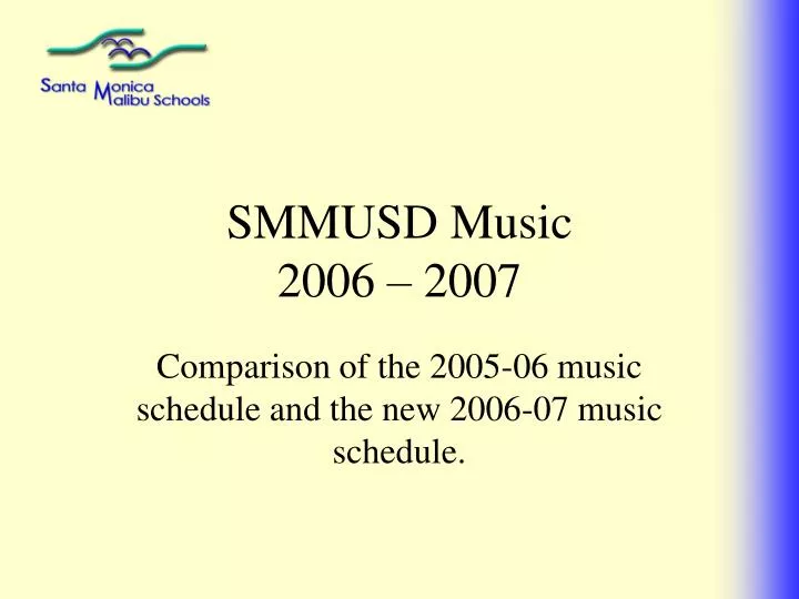 smmusd music 2006 2007