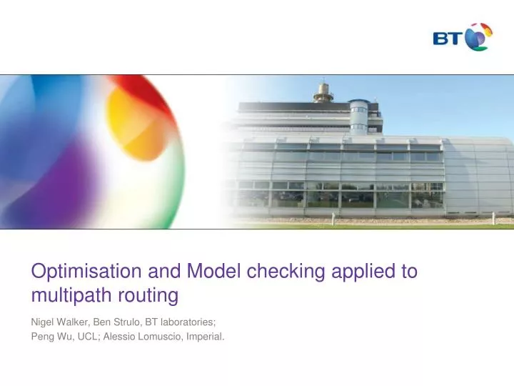 optimisation and model checking applied to multipath routing