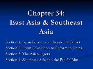 Chapter 34: East Asia &amp; Southeast Asia