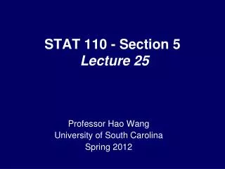 STAT 110 - Section 5 Lecture 25