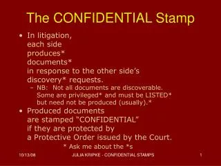 The CONFIDENTIAL Stamp