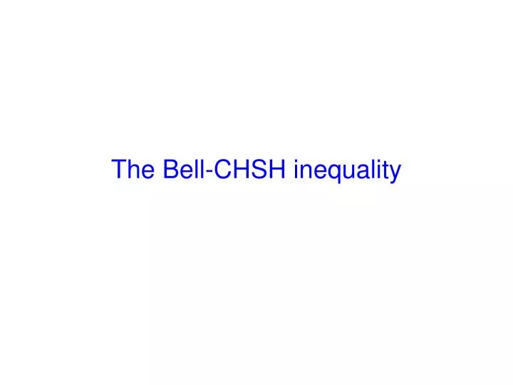 the bell chsh inequality