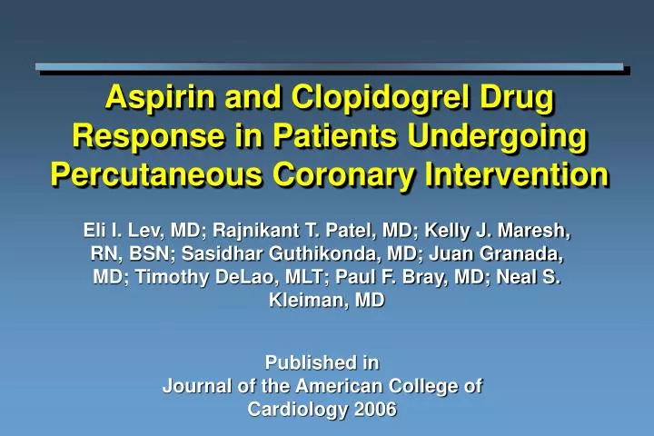 aspirin and clopidogrel drug response in patients undergoing percutaneous coronary intervention