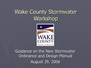 Wake County Stormwater Workshop