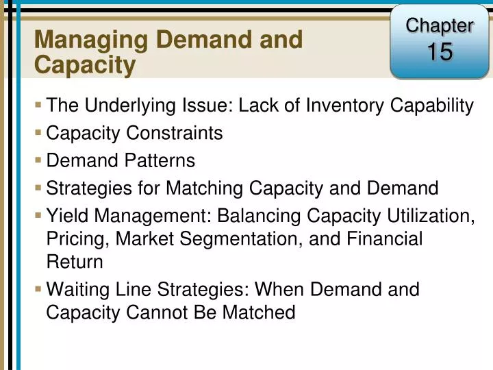 managing demand and capacity