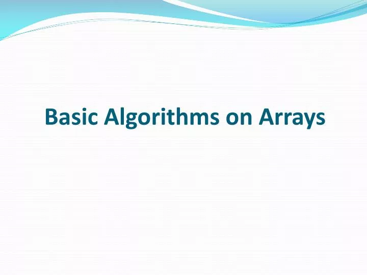 basic algorithms on arrays