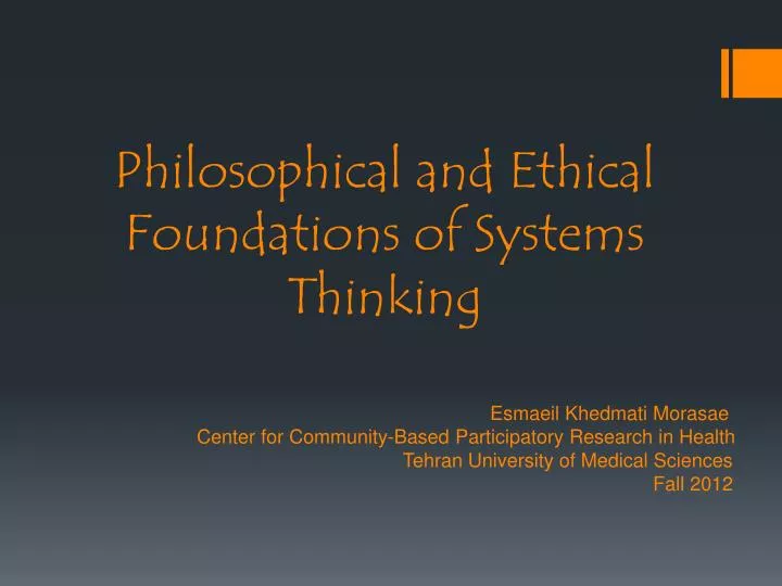 philosophical and ethical foundations of systems thinking
