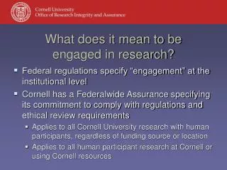What does it mean to be engaged in research?