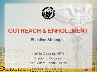 Outreach &amp; Enrollment