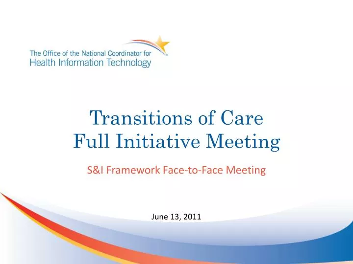 transitions of care full initiative meeting