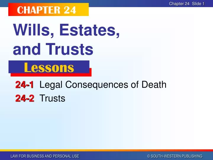 wills estates and trusts