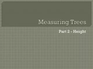 Measuring Trees