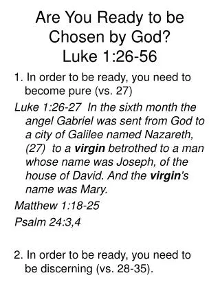 Are You Ready to be Chosen by God? Luke 1:26-56
