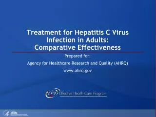 Treatment for Hepatitis C Virus Infection in Adults: Comparative Effectiveness