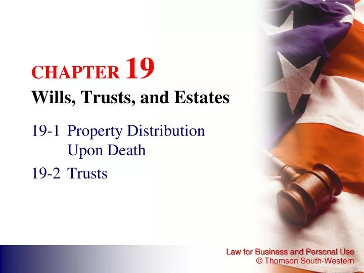 chapter 19 wills trusts and estates
