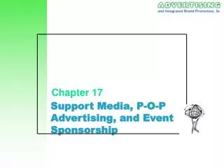 Support Media, P-O-P Advertising, and Event Sponsorship