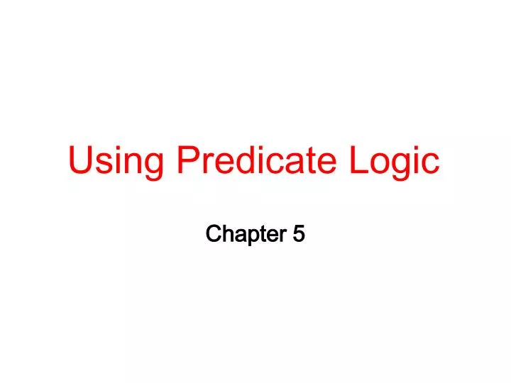 using predicate logic